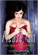 Please, Sir: Erotic Stories of Female Submission