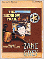 The Rainbow Trail: Riders Series, Book 2