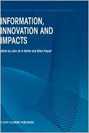 Information, Innovation and Impacts by John de la Mothe: Book Cover