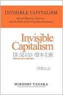 Invisible Capitalism. Beyond Monetary Economy And The Birth Of New Paradigm