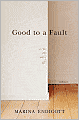 Good to a Fault