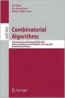 Combinatorial Algorithms: 20th International Workshop, IWOCA 2009, Hradec nad Moravici, Czech Republic, June 28--July 2, 2009, Revised Selected Papers
