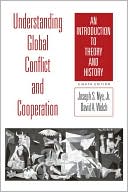 Understanding Global Conflict and Cooperation: An Introduction to Theory and History