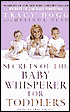 Secrets of the Baby Whisperer for Toddlers