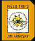 Field Trips: Bug Hunting, Animal Tracking, Bird-watching, Shore Walking