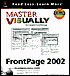 Master VISUALLY Frontpage 2002