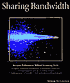 Sharing Bandwidth