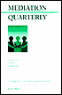 Mediation Quarterly, No. 4, Winter 2001