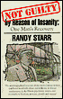 Not Guilty by Reason of Insanity: One Man's Story of Recovery