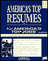 America's Top Resumes for America's Top Jobs