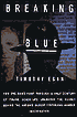 Breaking Blue