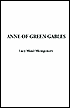 Anne of Green Gables (Anne of Green Gables Series #1)