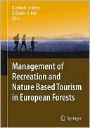 Management of Recreation and Nature Based Tourism in European Forests