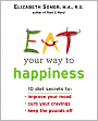 Eat Your Way to Happiness