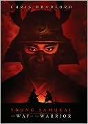 The Way of the Warrior (Young Samurai Series #1)