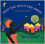 Why the Sky Is Far Away