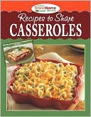 Recipes to Share: Casseroles