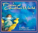 Pieces of Another World