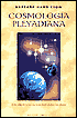 Cosmologia Pleyadiana: Una Nueva Cosmologia Para la Era de la Luz / the Pleiadan Agenda