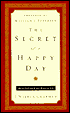 Secret of a Happy Day: Meditations on Psalm 23