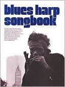 Blues Harp Songbook