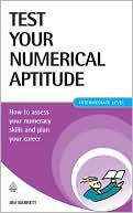 Test Your Numerical Aptitude: How to Assess Your Numeracy Skills and Plan Your Career