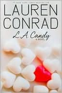 L. A. Candy (L. A Candy Series #1)