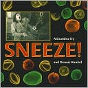 Sneeze!
