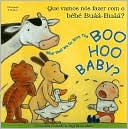 What Shall We Do with the Boo-Hoo Baby? (Portuguese Edition)
