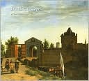 Dutch Cityscapes: Of the Golden Age