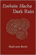 Emhain Macha Dark Rain