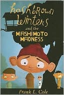 Hashbrown Winters and the Mashimoto Madness