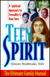 Teen Spirit: The Ultimate Family Manual