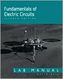 Fundamentals of Electric Circuits: Lab Manual