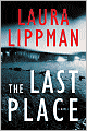The Last Place (Tess Monaghan Series #7)
