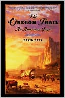 The Oregon Trail: An American Saga