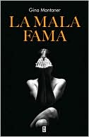 La mala fama