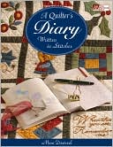 A Quilter's Diary: Written in Stitches