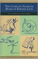 The Complete Nonsense Books of Edward Lear (Library of Essential Reading)