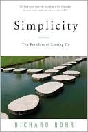 Simplicity: The Freedom of Letting Go