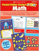 Pocket-Folder Centers in Color: Math: 12 Ready-to-Go Centers That Motivate Children to Practice and Strengthen Essential Math Skills-Independently!