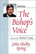 Bishop's Voice: Selected Essays 1979-1999