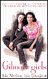 Gilmore Girls: Like Mother, Like Daughter