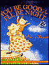 You Be Good and I'll Be Night: Jump on the Bed Poems