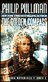The Golden Compass (His Dark Materials Series #1)