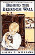 Behind the Bedroom Wall