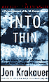 Into Thin Air: A Personal Account of the Mount Everest Disaster