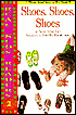 Shoes, Shoes, Shoes