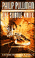 The Subtle Knife (His Dark Materials Series #2)