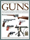 The Illustrated Encyclopedia of Guns